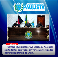 Câmara Municipal aprova Moção de Aplausos à estudantes aprovados em várias Universidades da Paraíba por meio do Enem.